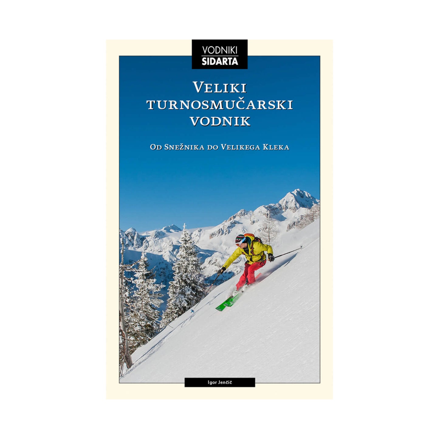 Veliki turnosmučarski vodnik